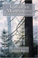 Catalina Mountains by Frank Rose by 
